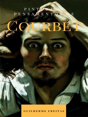 cover image of Pinturas e pensamentos de Courbet